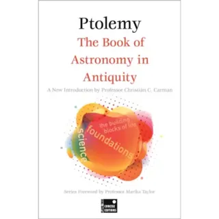 The Book of Astronomy in Antiquity (Concise Edition)