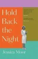Hold Back the Night
