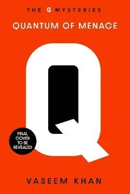 Quantum of Menace