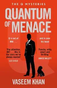 Quantum of Menace