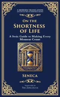 On the Shortness of Life