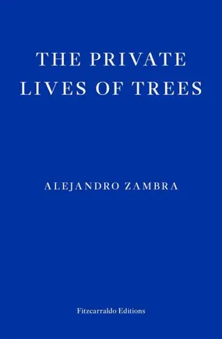 The Private Lives of Trees