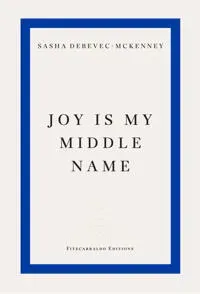 Joy Is My Middle Name
