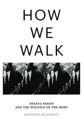 How We Walk