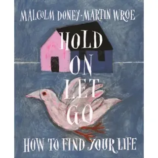 Hold On, Let Go