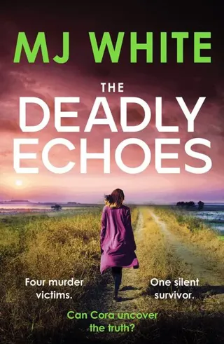 Deadly Echoes