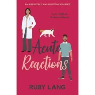 Acute Reactions