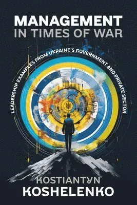 Management in Times of War