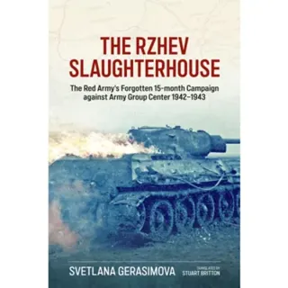 The Rzhev Slaughterhouse