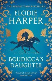 Boudicca's Daughter