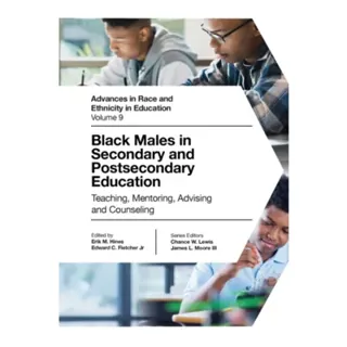 Black Males in Secondary and Postsecondary Education