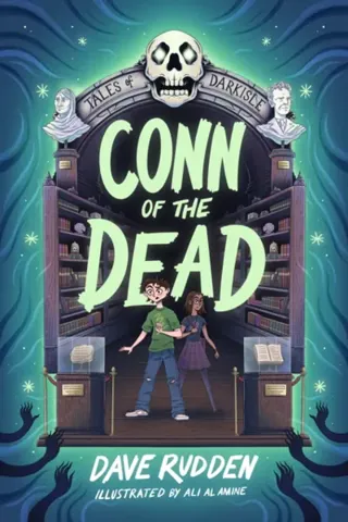 Tales of Darkisle: Conn of the Dead