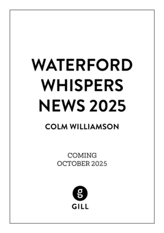 Waterford Whispers News 2025