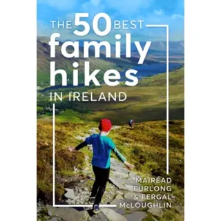 The 50 Best Family Hikes in Ireland