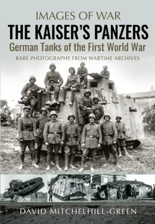 The Kaiser's Panzers