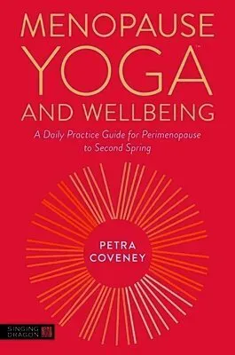 Menopause Yoga™ and Wellbeing