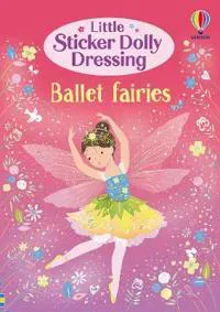 Little Sticker Dolly Dressing Ballet Fairies