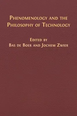 Phenomenology and the Philosophy of Technology