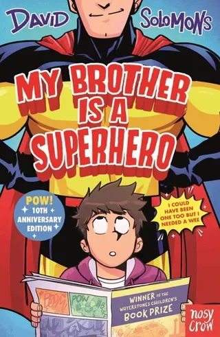 My Brother Is a Superhero