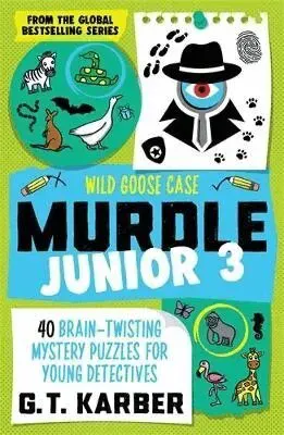 Murdle Junior 3: Wild Goose Case