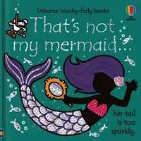 That's Not My Mermaid...