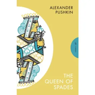 The Queen of Spades and Selected Works