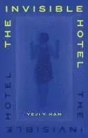 Invisible Hotel