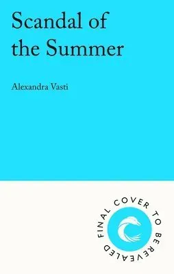Scandal of the Summer
