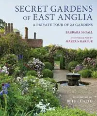 Secret Gardens of East Anglia