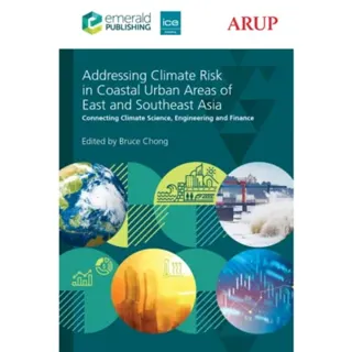 Addressing Climate Risk in Coastal Urban Areas of East and Southeast Asia