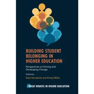 Building Student Belonging in Higher Education