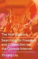 The Wall Dancers