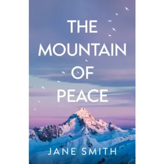 The Mountain of Peace