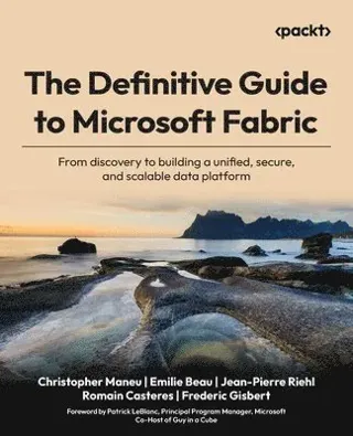 The Definitive Guide to Microsoft Fabric
