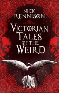 Victorian Tales of the Weird