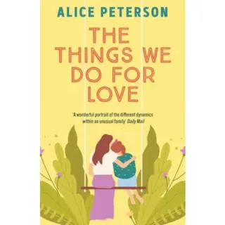 The Things We Do For Love