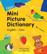 New Mini Picture Dictionary (EnglishFarsi)