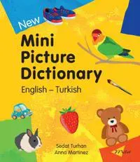 New Mini Picture Dictionary (EnglishTurkish)