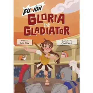 Gloria the Gladiator