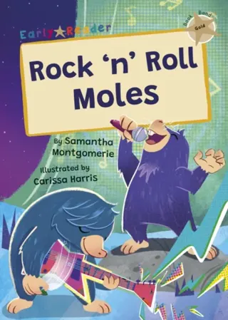Rock 'n' Roll Moles