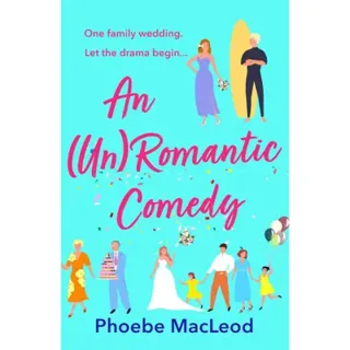 An (Un)Romantic Comedy