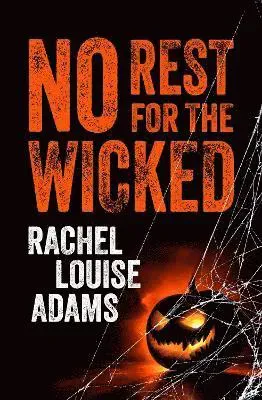 No Rest for the Wicked