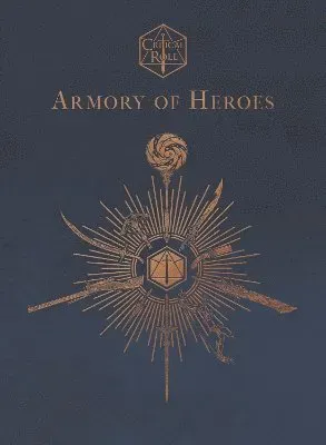 Critical Role: Armory of Heroes