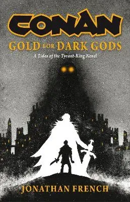 Conan- Gold for Dark Gods