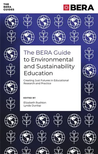 BERA Guide to Environmental and Sustainability Education