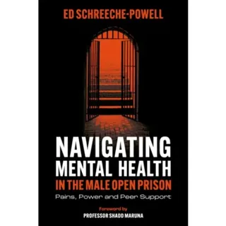Navigating Mental Health in the Male Open Prison