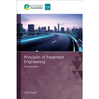 Principles of Pavement Engineering