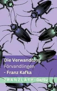 Die Verwandlung / Förvandlingen