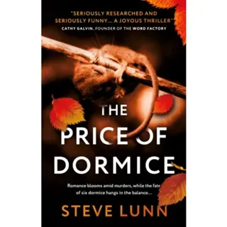The Price of Dormice