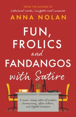 Fun, Frolics and Fandangos with Satire